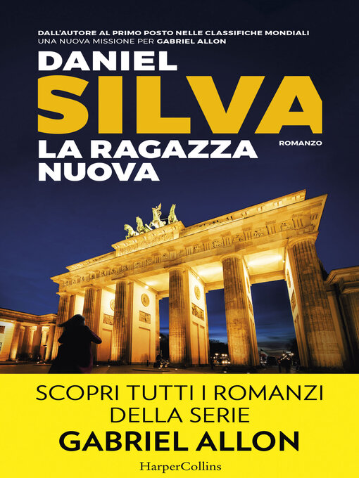Title details for La ragazza nuova by Daniel Silva - Available